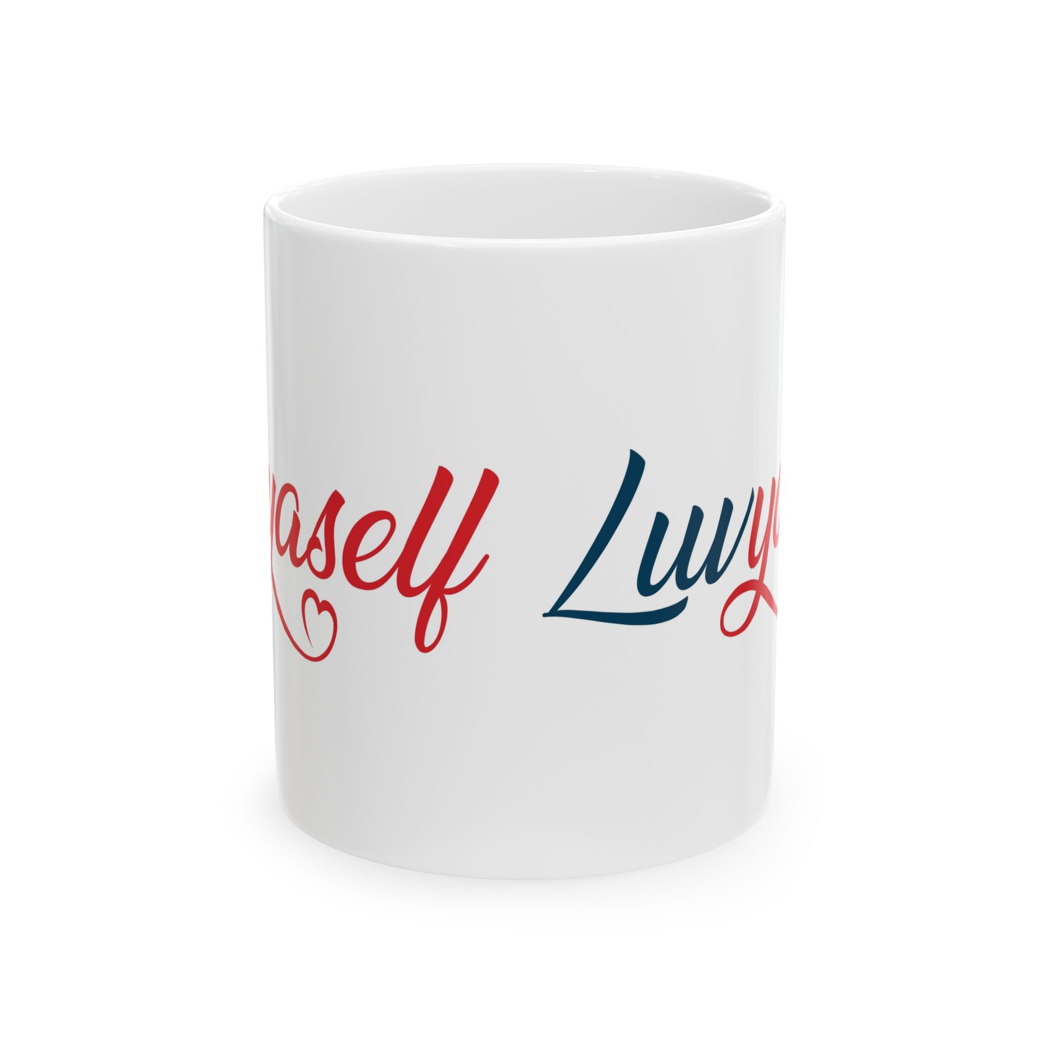 Ceramic Mug — 'Love Yourself' Script Coffee Mug (11oz, 15oz)